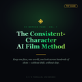 The Consistent-Character AI Film Method — KV Method Pack cover